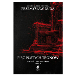 Pięć pustych tronów - Przemysław Duda